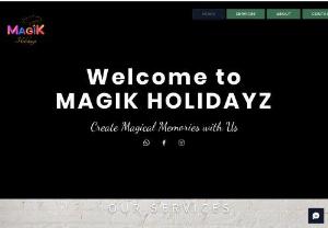 MAGIK HOLIDAYZ - Dreaming of your next vacation? Let us help you plan it! We are a travel agency that specializes in customized trips to exotic destinations.