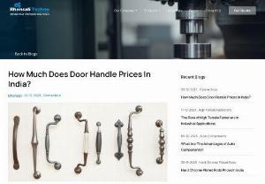 Door Handle Prices In India - The door handle prices vary based on material, design, and brand. Basic models can cost as little as Rs 150, while high-end options with premium finishes or smart features may exceed Rs 3000. Factors such as durability, style, and functionality contribute to the overall price, making it essential to consider individual preferences and budget constraints when choosing a door handle.