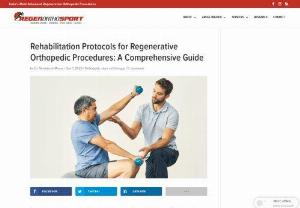 Rehabilitation Protocols for Regenerative Orthopedic Procedures - Regenerative orthopedic procedures offer innovative solutions for musculoskeletal conditions, but their success hinges on proper rehabilitation. RegenOrthoSport leads the way in providing comprehensive care by integrating regenerative treatments with customized rehabilitation protocols.