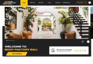 Body Factory Bali - Body Factory Bali is a wellness, lifestyle and fitness facility.