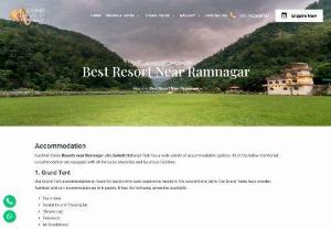 Resorts Near Ramnagar Jim Corbett - Are you looking for resorts near Ramnagar Jim Corbett National Park region in Uttarakhand? Then search no more, your holiday resort, the Kunkhet Valley Resort, awaits your arrival. We have a wide range of accommodation options for you to choose from and have a wonderful stay.