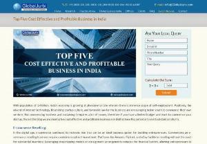 Top Five Cost Effective and Profitable Business in India - Most profitable business ideas It’s a dream for every entrepreneur to become a successful business owner. Here Are The Top Five Cost Effective and Profitable Business in India.