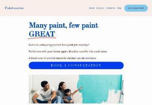 Paintsaurus - House Painting Services - Residential painting services. Interior & exterior home painting.
