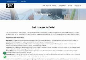 Bail Lawyer in Delhi: best Bail Lawyer in Delhi - A Bail Lawyer in Delhi is an essential legal ally, specializing in securing pre-trial release for individuals accused of crimes