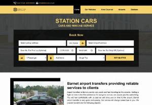 Station Cars - Station Cars one of the best renowned Taxi minicab transport service company in New Barnet EN4-EN5, borough of Barnet, Hertfordshire county of London. Barnet Cabs are providing a great value taxis in North London with Greater London areas for many years. We are one of the oldest, reputable Private Hire Company.