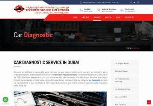 car diagnosis dubai - Are you looking for a reliable auto repairing service? Look no further than New Expert Excellent Auto Repairing! We specialize in car diagnosis services across Dubai and the surrounding areas. Our team of highly-trained mechanics have the expertise and experience to accurately diagnose your car problems and provide you with the best solutions. We offer competitive rates for all our car diagnosis services, which include: car diagnosis, **car diagnosis cost**, and car diagnosis near me. 