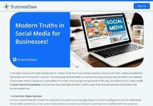 Modern Truths in Social Media for Businesses! - Discover the latest insights and strategies to navigate the ever-evolving social media landscape for businesses