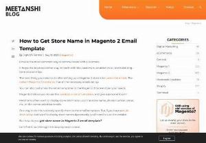 Extracting Store Name in Magento 2 Email Templates: A Quick Guide - Adding the store name to your Magento 2 email templates is a simple yet impactful way to personalize your communication with customers. This guide empowers you to effortlessly retrieve and incorporate the store name, ensuring a consistent and personalized brand experience.   