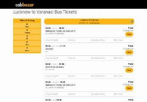 Lucknow to Varanasi Bus Price | Lucknow to Varanasi Bus Ticket - Book bus tickets from Lucknow to Varanasi at CabBazar. Online bus ticket booking with zero convenience fee. Lucknow to Varanasi bus price starts from Rs. 399 per head.