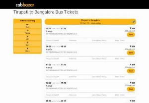 Tirupati to Bangalore Bus Price | Tirupati to Bangalore Bus Ticket - Book bus tickets from Tirupati to Bangalore at CabBazar. Online bus ticket booking with zero convenience fee. Tirupati to Bangalore bus price starts from Rs. 500 per head.