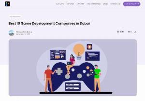Game Companies in Dubai - Dubai is a center for the game development industry, with plenty of expertise. However, managing this dynamic environment may be challenging. How do you find the best game development companies in Dubai for your project? Where do budgets come in? And what key factors should you consider? That's where this guide comes in!