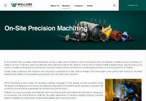Site Machining Services - Wellube's Site Machining Services offer precision and expertise on demand. Our highly skilled technicians deliver versatile, high-quality machining solutions directly at your location. From line boring to flange facing, we provide innovative and efficient on-site machining services.