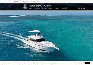 Royal Fishing Mauritius - At Royal Fishing, we offer the ultimate big game fishing experience in Mauritius. Catch the fish of your dreams onbard our two amazing boats, on the east coast of Mauritius