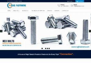 Made In India Fasteners - RSG Fasteners Is ISO And CE Certified the Largest Industrial Fasteners Manufacturer in India. We Provide Nuts, Bolts, Washers At very reasonable Price.