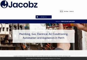 JACOBZ PTY LTD - Plumbing Gas Electrical Refrigeration Air-conditioning & Appliances repair, installation services.