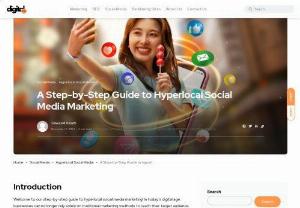 A Step-by-Step Guide to Hyperlocal Social Media Marketing - Digital Mix - Learn how to create a successful hyperlocal social media marketing strategy. Define your target audience, choose the right social media platforms, create engaging content, leverage local influencers, engage with your audience, monitor and analyze your results, and adapt and evolve. By following these steps, you can drive foot traffic, boost sales, and build a loyal customer base.