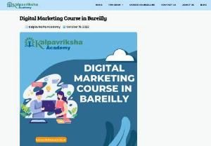 Digital Marketing Course in Bareilly - The city of Bareilly is located in Uttar Pradesh. When we think of the digital marketing course in Bareilly, we have to be aware of the benefits that digital marketing offers to the businesses that exist in Bareilly. Digital marketing gives them a global reach and a wider consumer base, which helps increase the sales of businesses. Digital marketing courses allow students to choose a specialization and become experts in that field.