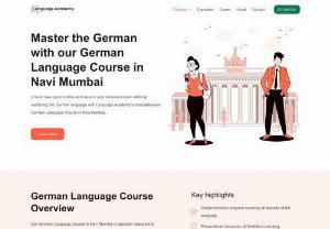 German Language Course in Navi Mumbai - Our German language courses in Navi Mumbai are specially designed to give you a comprehensive program from beginner to advanced level. Our certified teachers will guide you through the process of  learning the German language, offering personalized lessons, an interactive curriculum, and flexible schedules.