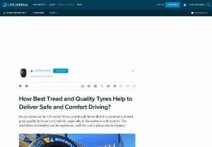 How Best Tread and Quality Tyres Help to Deliver Safe and Comfort Driving? - A driver needs that type of tyre that can adapt to such conditions so that you can drive safely and comfortably. Be that as it may, how would you get the durable Michelin Tyres Reading for your moderation and dependability when the roads are wet?