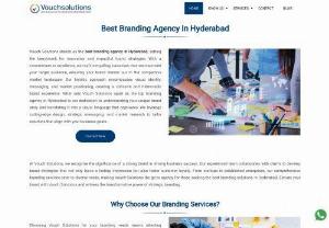 Best Branding Services In Hyderabad - Choosing Vouch Solutions for your branding needs means selecting excellence and innovation in every aspect of your brand development journey. 