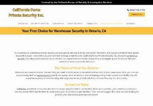 warehouse security ontario ca - California Force Private Security, Inc., is a private security guard company in Ontario, CA, that works around the clock. Contact us today for more details on our security services.