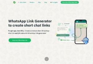 WhatsApp Link Generator to create short chat links - Forget ugly chat URLs. Create and share short WhatsApp chat link and QR code with WhatsApp link generator! 
