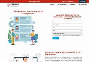 Online MBA In Human Resource Management - If you're considering pursuing an online MBA with a focus on Human Resource Management, there are several reputable programs that offer a strong curriculum in business administration with a specialization in HR. Here are a few universities that are known for their quality online MBA programs with a focus on Human Resource Management: