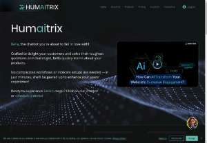Humaitrix AI - AI crafted to revolutionize customer interactions: In-Store AR Glasses, advanced Humanized AI Chatbots and exceptional AI assistants