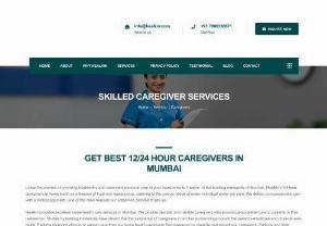 Patient Care Takers Services in Mumbai | Caregivers Services at Home In Mumbai | Healkin - We provide patient caregiver services in Mumbai, Mumbai Suburban & Thane. Our home caregivers/ caretakers at home specialise in surgical, stroke, dementia, cancer and chronic Care.