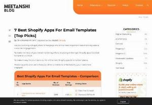  7 Best Shopify Apps for Email Templates [Top Picks] - Shopify apps for email templates are a game-changer for e-commerce businesses. They ensure a consistent brand image, drive sales with eye-catching promotional emails, and reduce cart abandonment through automated reminders. These apps facilitate product announcements, customer engagement, and loyalty program communication. 