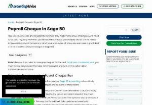 Payroll Cheque in Sage 50 - Know about Payroll cheques in Sage 50 and explore how this powerful software can revolutionize your payroll management process. Using Sage 50 for payroll cheques offers several benefits. It automates the calculation process, reducing manual errors