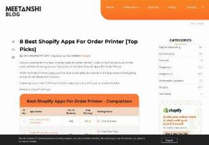 Elevate Your E-Commerce Experience: The Top 8 Shopify Apps for Order Printer - Efficient order management is the backbone of a successful e-commerce business, and Shopify has an array of apps to streamline this process. In this blog post, we&#039;ll explore the top eight Shopify apps for Order Printer that will revolutionize the way you handle order documentation and enhance your overall customer experience.  