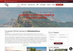 Corporate Team Outing - Corporate Offsite in Mahabaleshwar - If you are in the process of planning your upcoming Corporate Tour and seeking opportunities for Corporate Team Outing in Mahabaleshwar, look no further. CYJ Events is your ideal choice, providing the finest Resorts for Corporate Offsite in Mahabaleshwar, perfect for organizing a wide range of corporate events such as Conferences, Seminars, Team Outings, Meetings, Training Programs, and more. Call: 8130781111 or 8826291111. 