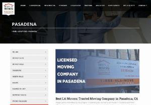 Best Moving Company in Pasadena - If you are looking for top-notch movers in Pasadena, you've come to the right place! Our moving company in Pasadena provides exceptional local moving services. Count on our committed team to make your relocation process seamless and stress-free. Get started today with the most reliable local movers in Pasadena.