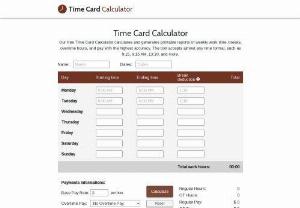 time card calculator - A free time card calculator is a valuable tool that simplifies the process of recording and computing the hours you've worked. Timecard-Calculator.Net presents a free and user-friendly solution for calculating your work hours. What sets ours apart is that it's not only completely cost-free but also exceptionally user-friendly, making it an essential tool for everyone.