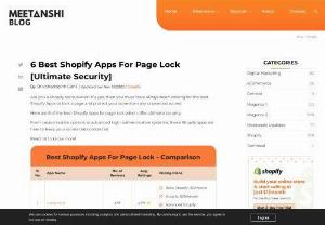 Enhance Your Shopify Store&#039;s Security with the 6 Best Page Lock Apps - Shopify apps for page lock offer versatile solutions for online store owners to control content access  