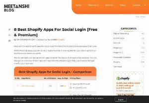 The 8 Best Shopify Apps for Social Login - A Shopify app for social login streamlines the user experience by allowing customers to register or log in to your store using their existing social media credentials 