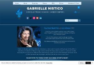 Gabrielle Nistico - GabrielleNistico.com | Voice Actress | Voiceover Coach | Author | Podcast Host | You have questions - She has answers! Resources including: Steps for Getting Started In Voiceovers, Videos, Articles, Interviews and more!