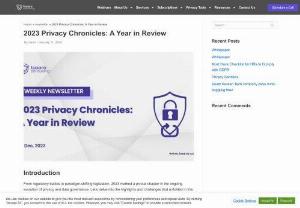 2023 Privacy Chronicles: A Year in Review - Tsaaro - 2023 Privacy Chronicles: A Year in Review - Explore the major events and developments that shaped the privacy landscape in 2023, from Meta&rsquo;s record fines to EU&rsquo;s AI Act. Learn how privacy and data governance evolved in this transformative year.