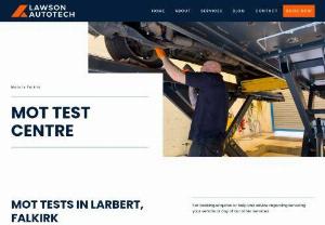 MOT Garage - Lawson AutoTech - Lawson AutoTech is a MOT test centre in Larbert, Falkirk.  They specialise in MOTs for cars, light commercial vehicles and electric vehicles. Should your vehicle need any repairs, they can get that done so you are back on the road as quickly as possible.