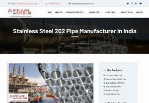 Stainless Steel 202 Pipe Manufacturer - Pearl Pipe India is a prominent Stainless Steel 202 Pipe Manufacturer in India. All sorts of SS 202 Pipe are available in a range of sizes, diameters, and grades to meet your needs. 
