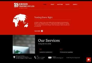 KRISID TRADING PVT LTD - We provide comprehensive international trade solutions tailored to meet the unique needs of our clients. Our expertise in global markets and regulations ensures smooth and efficient trade operations. With our services, you can expand your business globally and maximize your profits.