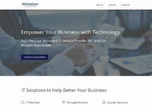 Univation Technologies - Univation Technologies is an IT MSP that supports businesses in Indianapolis and surrounding areas.  Let us worry about the technology side of your business, so you can focus on your companies goals.