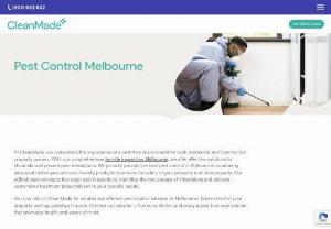 Cleanmade Australia - Say goodbye to pesky pests with Clean Made's best pest control Melbourne services! Our expert team is dedicated to keeping your home or business free from any unwanted intruders. With our innovative and eco-friendly methods, we ensure a thorough and long-lasting solution to your pest problems.