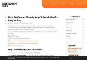 A Step-by-Step Guide on How to Cancel Your Shopify App Subscription - Are you looking to streamline your online store and make some changes to your Shopify app subscriptions? Whether you&#039;ve found a better alternative or simply want to trim down your expenses, canceling a Shopify app subscription is a straightforward process. In this guide, we&#039;ll walk you through the steps to cancel your Shopify app subscription hassle-free.   