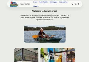 Samui Kayaks - Buy or rent kayaks, paddle boards and accessories in Koh Samui Thailand.
