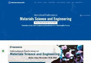 International Conference on Materials Science and Engineering - The main theme of the conference is “Materials at the Core: Engineering Excellence for a Sustainable Future” The conference includes Keynote and Plenary Sessions, Speaker Sessions, Young Researcher Forum, Workshops, Symposia, Video Presentations, Poster presentations, E-Posters, Exhibitions and also an opportunity for B2B meetings on the most recent improvements in the field of materials Engineering and Technologies by specialists from both Scholastic and Commerce...