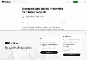 Essential Steps in Mold Prevention for Kitchen Cabinets - It&#039;s not simple to maintain a clean and attractive kitchen. It is a culmination of work; there are many chores involved, ranging from mould removal to cleaning your kitchen cabinets. Here are a few strategies for homeowners to keep their kitchen cabinets free of filth, mould, and mildew. By following these suggestions, you may protect your kitchen cabinets from wear and strain and extend their lifespan. As an alternative, seek the best tips from kitchen cabinet makers in...