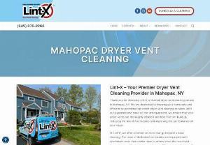 Dryer Vent Cleaning Mahopac NY - Looking for the best dryer vent cleaner in the Mahopac, NY area? Look no further than Lint-X! Dryer vent cleaning, installations, inspections, and more.