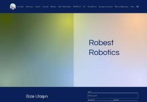 Robest Robotics - Robest Robotics Etimesgut Bilsem Robot Takımı